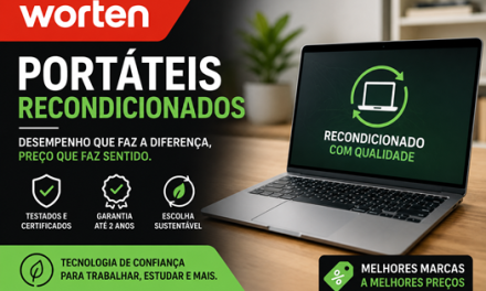 Portáteis Recondicionados Worten: Como Poupar Sem Perder Qualidade