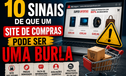 10 Sinais de que um Site de Compras Pode Ser uma Burla