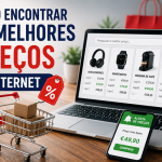 Como Encontrar os Melhores Preços na Internet