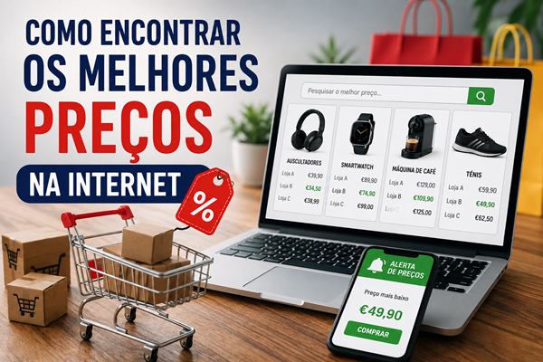 Como Encontrar os Melhores Preços na Internet
